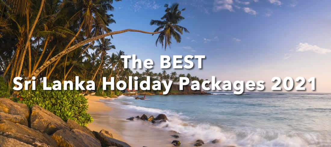 BEST Sri Lanka Holiday Packages 2021